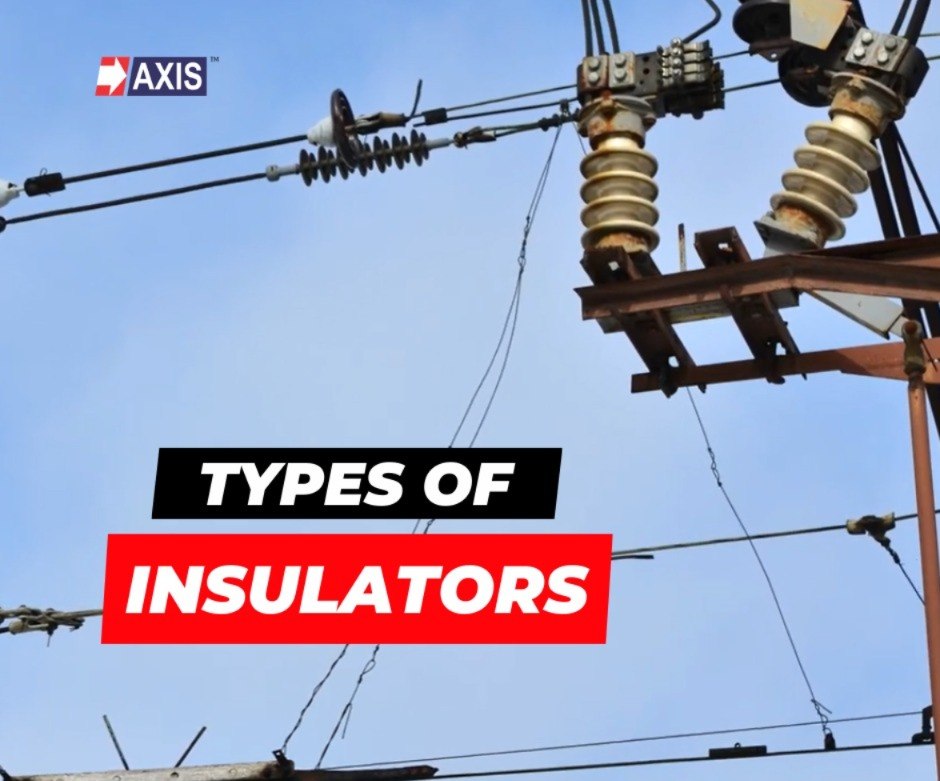 Types of Insulators used in Overhead Lines